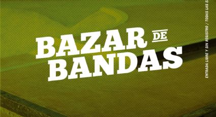 Conciertos GRATIS y productos oficiales en el Bazar de Bandas CDMX ¡A solo 1 peso la entrada!