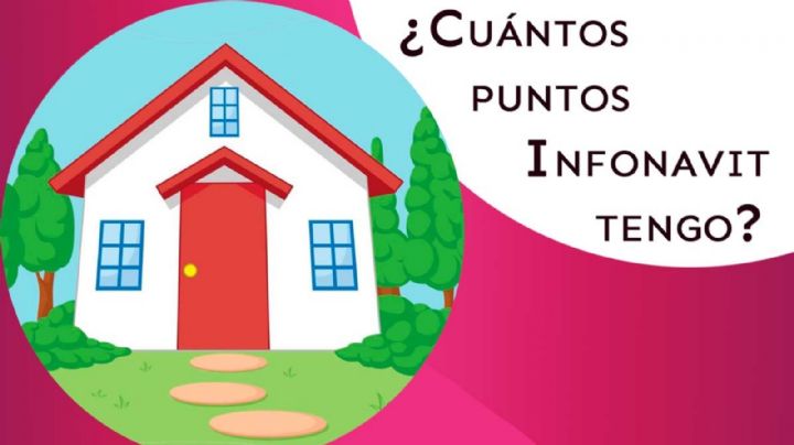 Infonavit: Cómo saber si ya tienes los puntos necesarios para solicitar un crédito