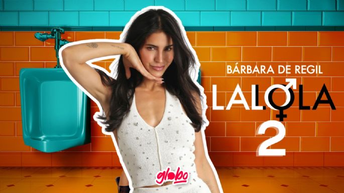 ¿Dónde VER ‘Lalola’ segunda temporada de la serie de Bárbara de Regil? | Tráiler