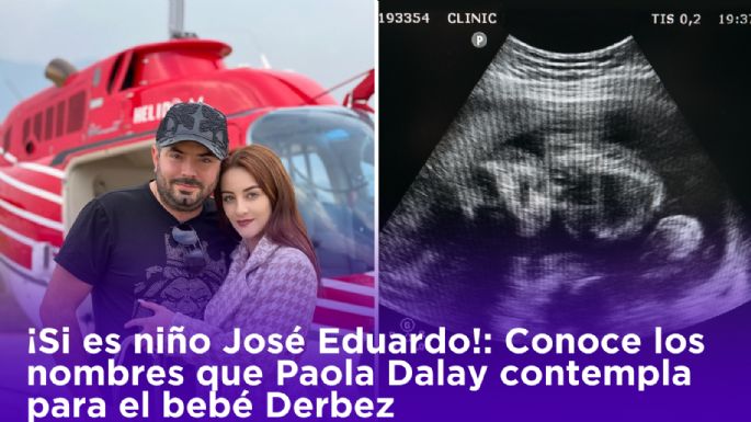 ¡Si es niño José Eduardo!: Conoce los nombres que Paola Dalay contempla para el bebé Derbez