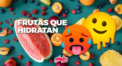 ¿Qué fruta es buena para la deshidratación? Te contamos