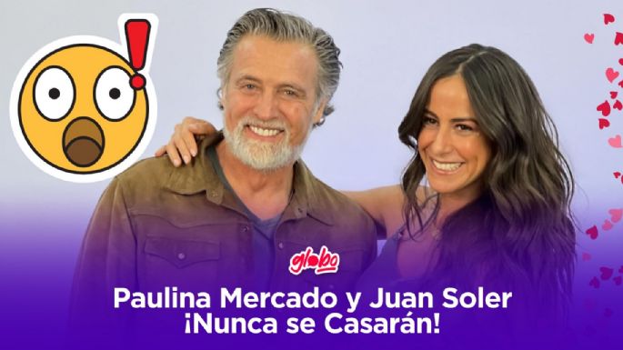 Juan Soler confirma que nunca se casara con su novia Paulina Mercado ¿Por qué?