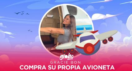 Gracie Bon, una mujer que resuelve. ¡Se compró su propia avioneta!