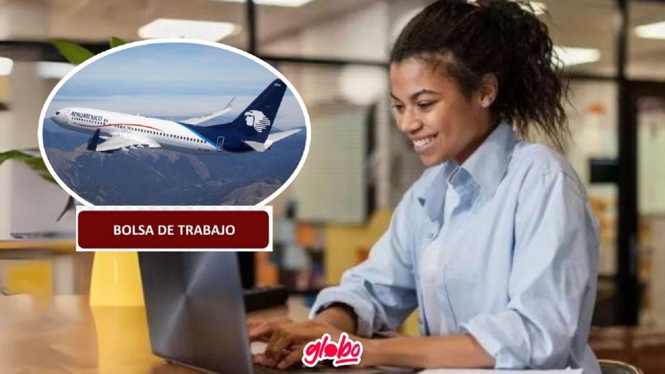 Bolsa de trabajo en Aeroméxico.