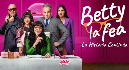 Betty, la Fea 2024: Este es el ANTES y DESPUÉS  del elenco “La Historia Continúa”