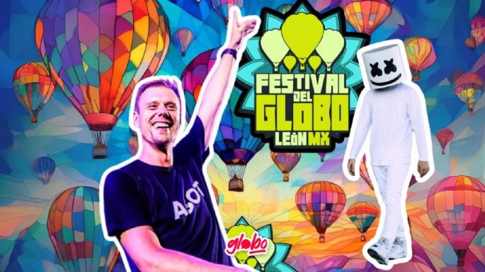 Festival Internacional del Globo 2024: Confirman a Armin Van Buuren y a otros artistas | Precios de boletos