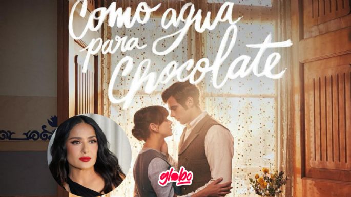 Como agua para chocolate ahora será serie de streaming, ¿Cuándo y dónde ver la producción de Salma Hayek?