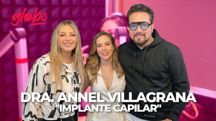 Dra. Annel Villagrana explica todo sobre el injerto capilar