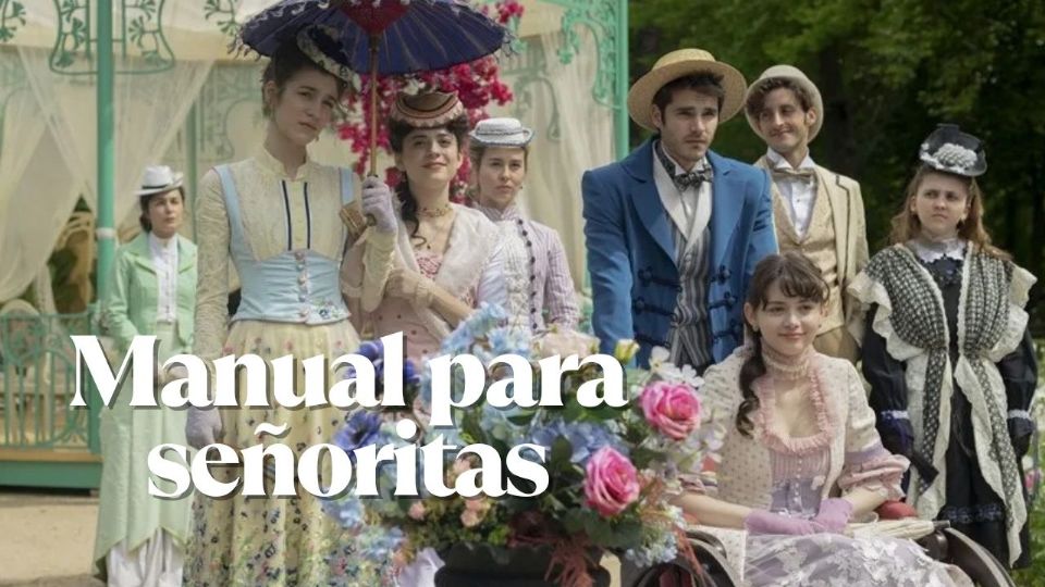 ‘Manual para señoritas’ ha sido comparada con ‘Bridgerton’.