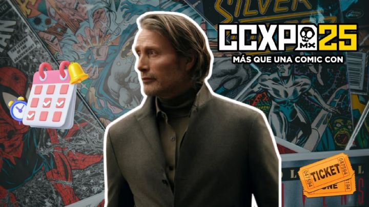 CCXP México 2025: Además de Mads Mikkelsen, esta es la lista de invitados, precios de boletos y fechas